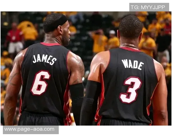 韦德分享与詹姆斯合作经验强调激励方式的重要性 韦德分享与詹姆斯合作经验强调激励方式的重要性